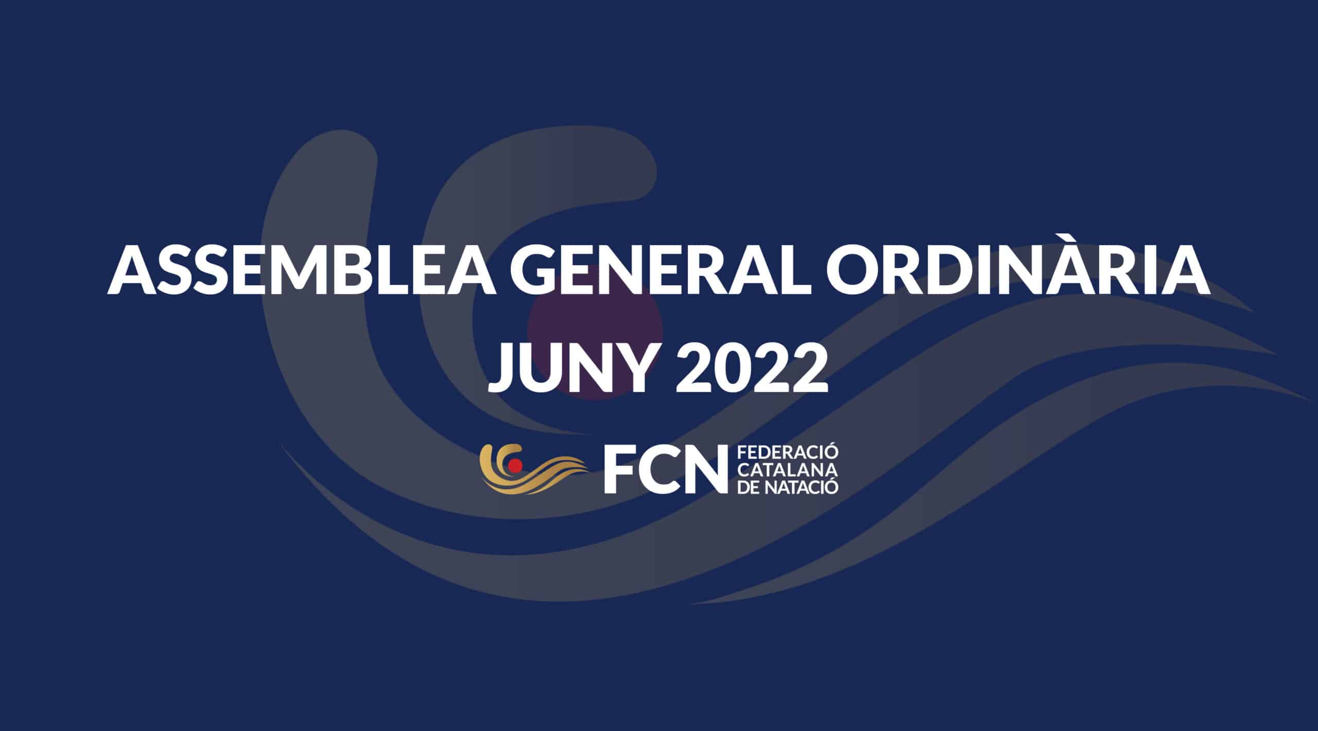 Assemblea General Ordinària Juny 2022